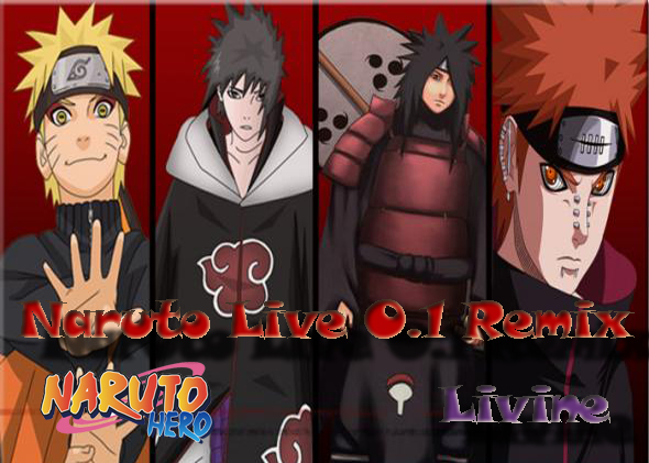 Naruto Live 0.1 Remix